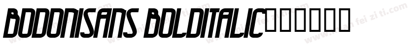 BodoniSans BoldItalic字体转换